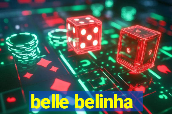 belle belinha